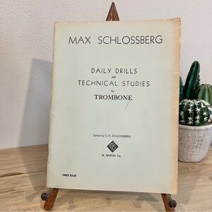 Vintage Max Schlossberg Daily Drills Technical Studies for Trombone Book